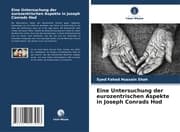 Cover von Eine Untersuchung der eurozentrischen Aspekte in Joseph Conrads Hod