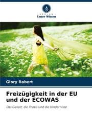 Cover von Freizügigkeit in der EU und der ECOWAS