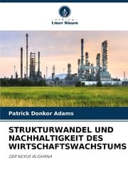 Cover von STRUKTURWANDEL UND NACHHALTIGKEIT DES WIRTSCHAFTSWACHSTUMS