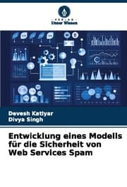 Cover von Entwicklung eines Modells für die Sicherheit von Web Services Spam
