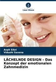 Cover von LÄCHELNDE DESIGN - Das Konzept der emotionalen Zahnmedizin