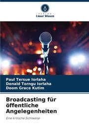 Cover von Broadcasting für öffentliche Angelegenheiten