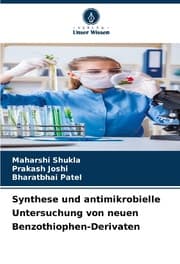 Cover von Synthese und antimikrobielle Untersuchung von neuen Benzothiophen-Derivaten