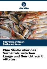 Cover von Eine Studie über das Verhältnis zwischen Länge und Gewicht von U. vittatus