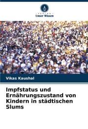 Cover von Impfstatus und Ernährungszustand von Kindern in städtischen Slums