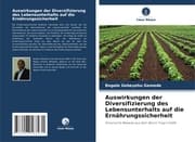 Cover von Auswirkungen der Diversifizierung des Lebensunterhalts auf die Ernährungssicherheit