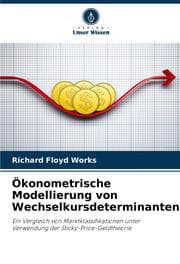 Cover von Ökonometrische Modellierung von Wechselkursdeterminanten