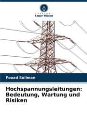Cover von Hochspannungsleitungen: Bedeutung, Wartung und Risiken