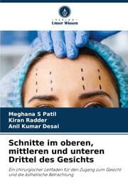 Cover von Schnitte im oberen, mittleren und unteren Drittel des Gesichts