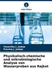 Cover von Physikalisch-chemische und mikrobiologische Analyse von Wasserproben aus Rajkot