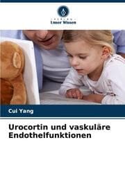 Cover von Urocortin und vaskuläre Endothelfunktionen