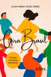 Cover von Gira Brasil: Danças Circulares Brasileiras