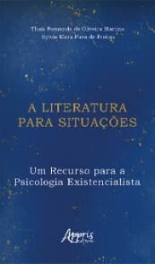 Cover von A Literatura para Situações: Um Recurso para a Psicologia Existencialista