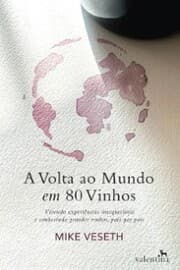Cover von A Volta ao Mundo em 80 vinhos
