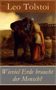 Cover von Wieviel Erde braucht der Mensch?