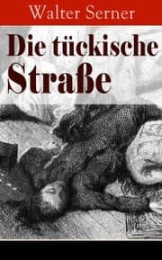 Cover von Die tückische Straße