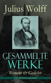 Cover von Gesammelte Werke: Romane & Gedichte (Über 80 Titel in einem Buch)