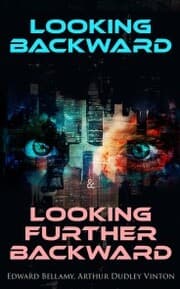 Cover von Looking Backward & Looking Further Backward