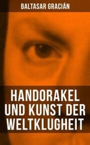Cover von Handorakel und Kunst der Weltklugheit