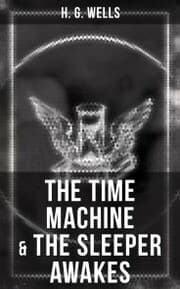 Cover von The Time Machine & The Sleeper Awakes