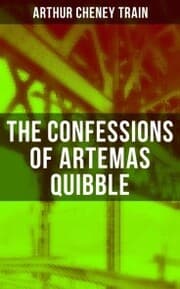 Cover von The Confessions of Artemas Quibble
