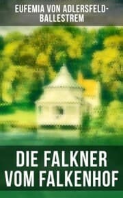 Cover von Die Falkner vom Falkenhof