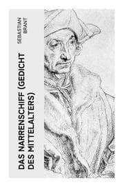 Cover von Das Narrenschiff (Gedicht des Mittelalters)