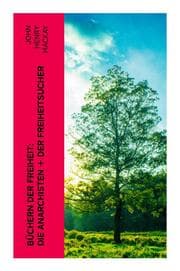 Cover von Büchern der Freiheit: Die Anarchisten + Der Freiheitsucher