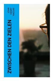 Cover von Zwischen den Zielen