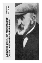 Cover von Jürnjakob Swehn, der Amerikafahrer (Basiert auf wahren Begebenheiten)