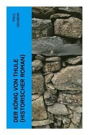 Cover von Der König von Thule (Historischer Roman)