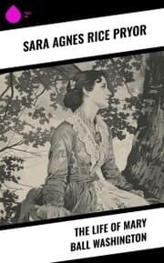 Cover von The Life of Mary Ball Washington