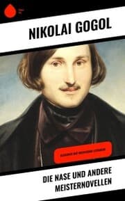 Cover von Die Nase und andere Meisternovellen