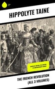 Cover von The French Revolution (All 3 Volumes)