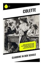 Cover von Claudine in der Schule