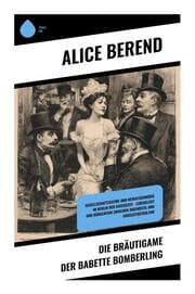 Cover von Die Bräutigame der Babette Bomberling