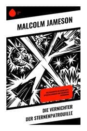 Cover von Die Vernichter der Sternenpatrouille