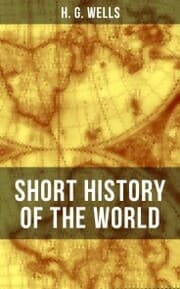 Cover von H. G. Wells' Short History of The World