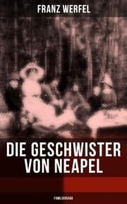 Cover von Die Geschwister von Neapel (Familiensaga)