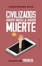 Cover von Civilizados hasta la muerte