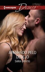 Cover von Apanhado pelo desejo