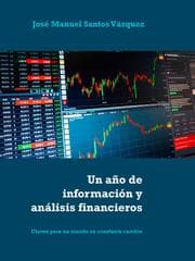 Cover von Un año de información y análisis financieros