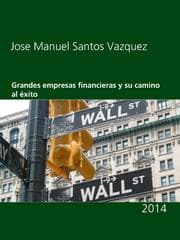 Cover von Grandes empresas financieras y su camino al éxito