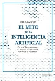 Cover von El mito de la inteligencia artificial