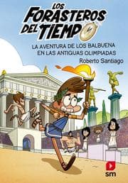 Cover von Los Forasteros del Tiempo 8: La aventura de los Balbuena en las antiguas olimpiadas