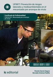 Cover von Prevención de riesgos laborales y medioambientales en el mecanizado por arranque de viruta. FMEH0109