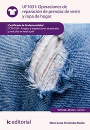 Cover von Operaciones de reparación de prendas de vestir y ropa de hogar. TCPF0109