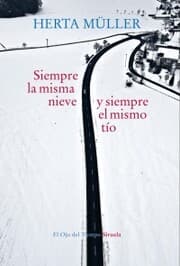 Cover von Siempre la misma nieve y siempre el mismo tío