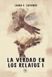 Cover von La verdad en los relatos I