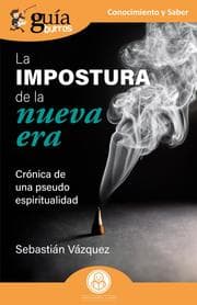 Cover von GuíaBurros: La impostura de la nueva era